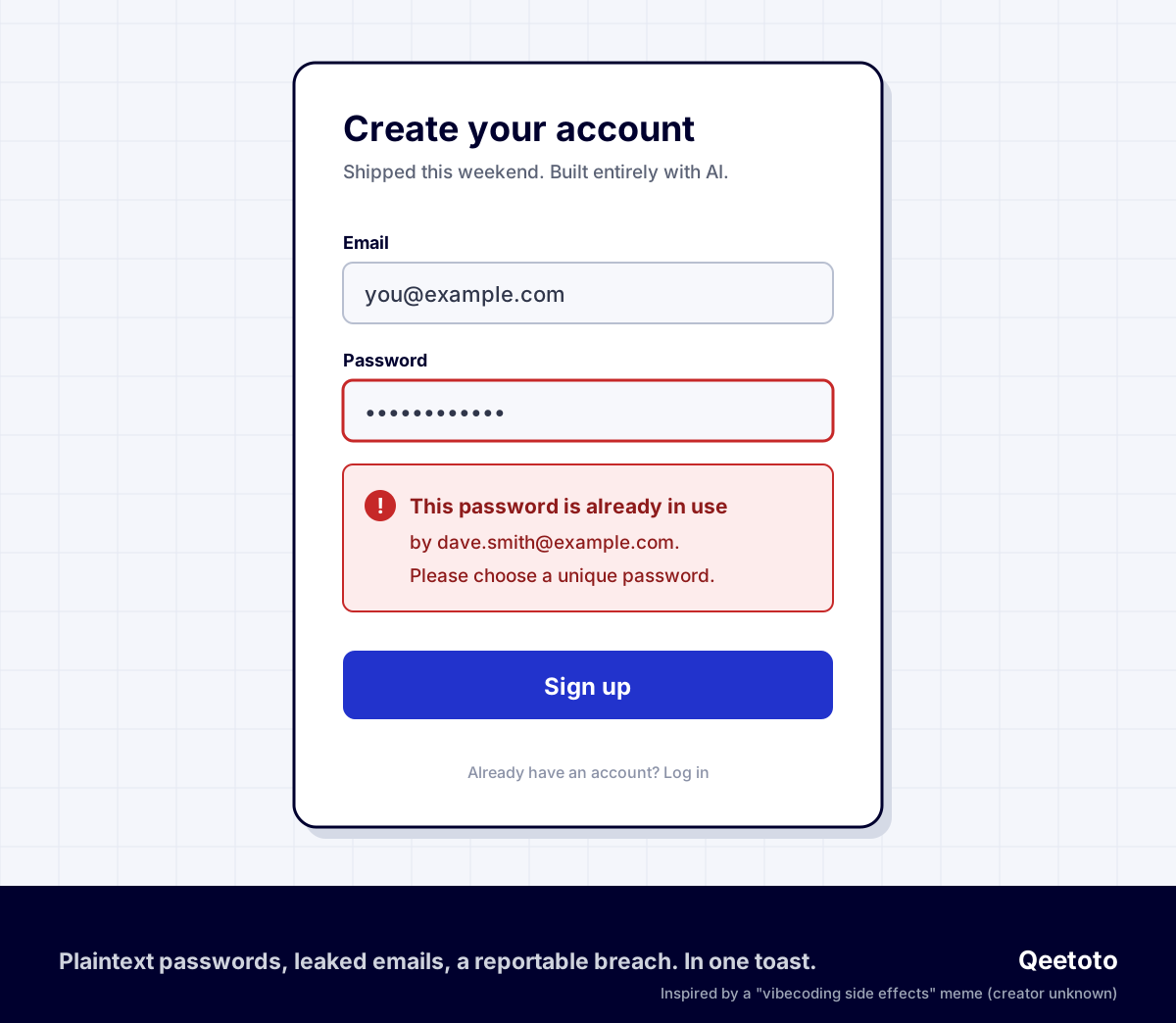 Illustration of a sign-up form titled 'Create your account'. Under the password field an error reads 'This password is already in use by dave.smith@example.com. Please choose a unique password.'